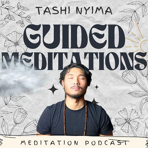 Couverture de Guided Meditation with Tashi Nyima
