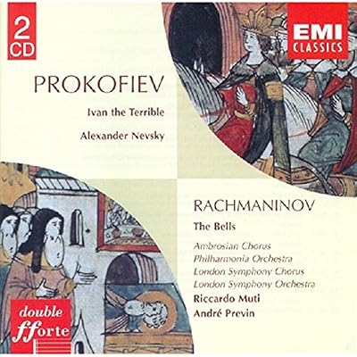 Prokofiev: Ivan the Terrible/Alexander Nevsky/Rachmaninov: The Bells