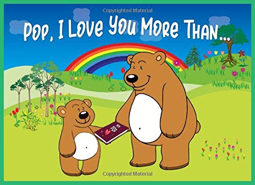 Pop I Love You More Than: Reasons Why You Love Your Pop Fill in the Blanks Book (Animals A to Z)