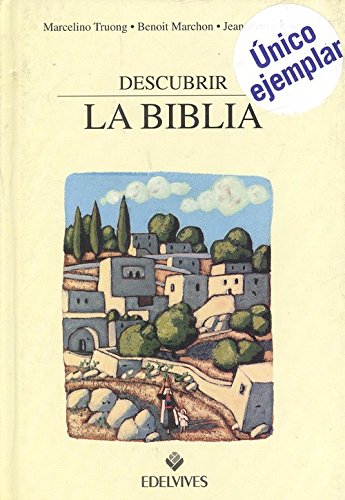 Descubrir LA Biblia/Discover the Bible (Religious Book Series) (Spanish Edition)      Hardcover – January 1, 1997