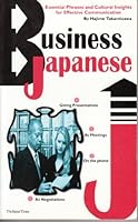 Business Japanese: A Guide to Improved Communication 4789009262 Book Cover