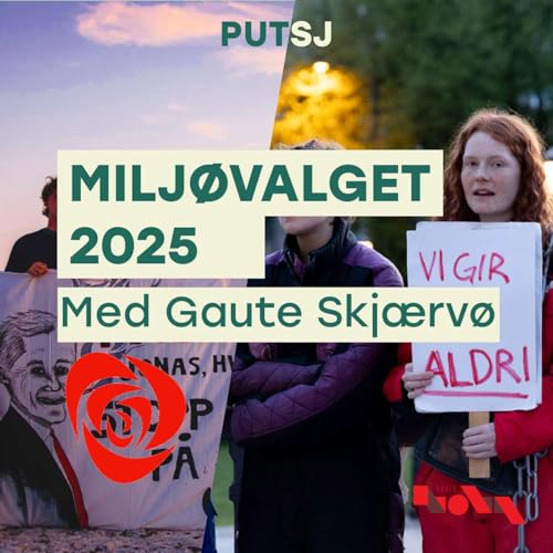 Milj&oslash;valget 2025: AP med Gaute Skjerv&oslash;