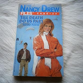 Paperback Till Death Do Us Part (Nancy Drew Casefiles, Case 24) Book