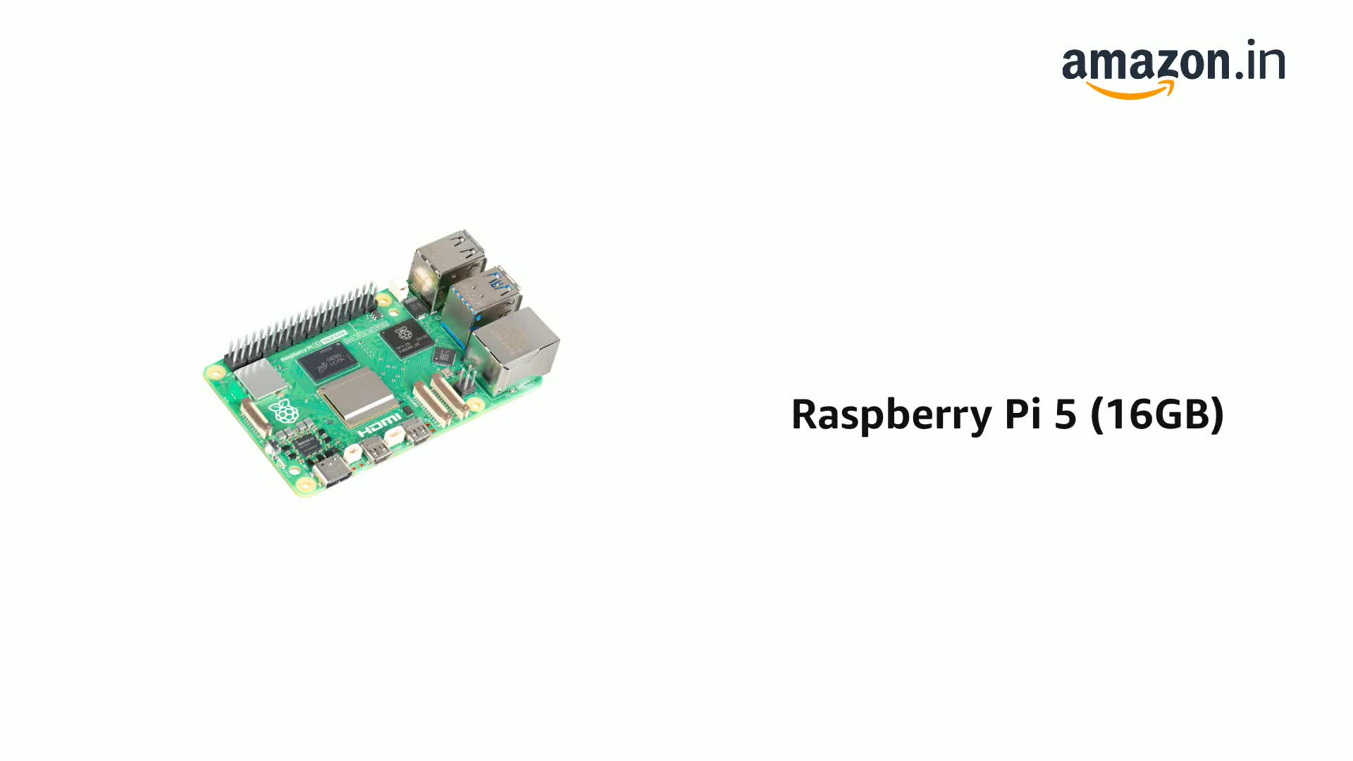 Raspberry Pi 5 (16GB) : Amazon.in: Fashion Raspberry Pi 5 (16GB) : Amazon.in: Fashion