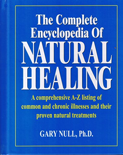 The Complete Encyclopedia of Natural Healing 088723285X Book Cover