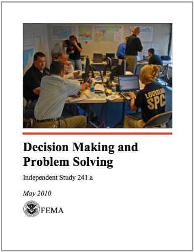 Decisionmaking & Problem Solving IS241A (FEMA Professional Development ...