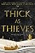 Thick as Thieves (Queen's Thief, 5)