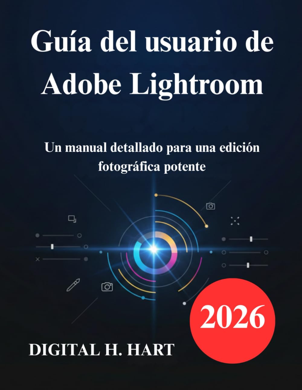 Guía del usuario de Adobe Lightroom: Un manual detallado para una edición fotográfica potente