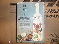 Art of Cooking with Spirits B000O039BS Book Cover