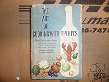 Hardcover Art of Cooking with Spirits Book