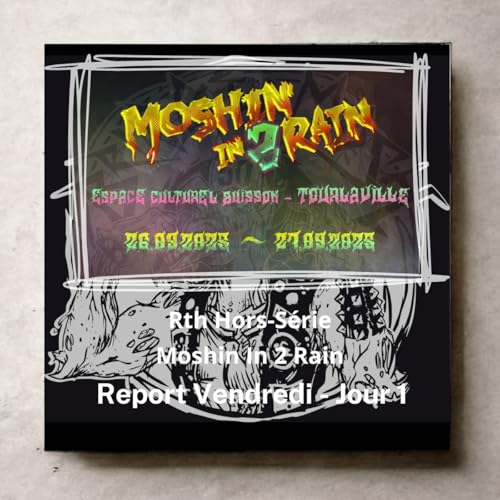 Report Moshin In 2 Rain Vendredi Jour 1