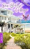 The Sea Breeze Cottage: (A La Jolla Cove Series. Book 1)