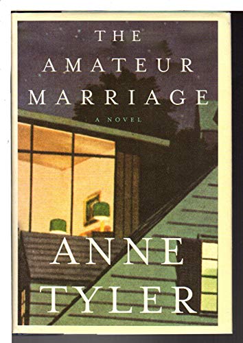 The Amateur Marriage 0670044911 Book Cover