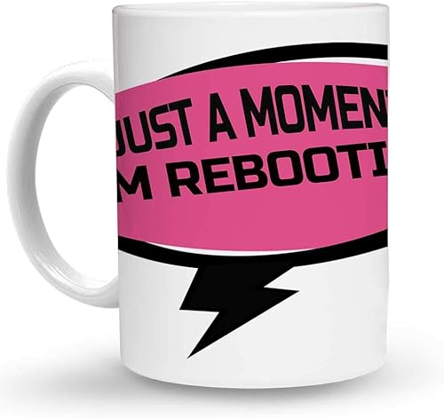 Makoroni - JUST A MOMENT I’M REBOOTING Geek 6 oz Ceramic Espresso Shot Mug/Cup Design#55