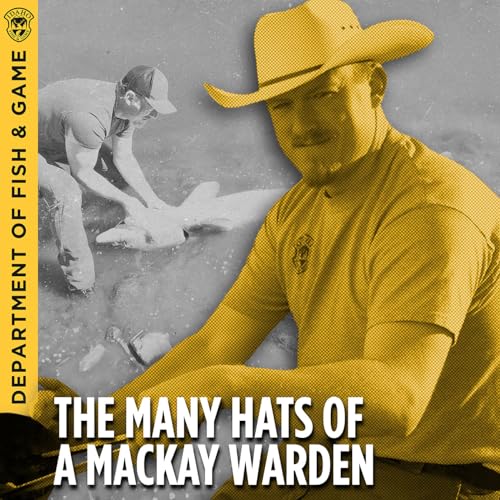 Ep. 11 - The Many Hats of a Mackay Warden with Steve Roberts