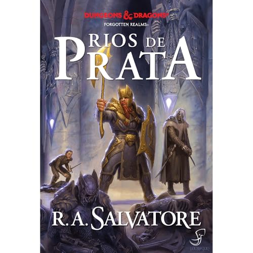 A Lenda de Drizzt Vol. 5 – Rios de Prata: