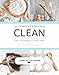 The Complete Book of Clean: Tips & Techniques for Your Home