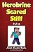 Herobrine Scared Stiff: Herobrine's Wacky Adventures Book 2 (An Unofficial Minecraft Book)