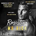 Cover of Resisting Mr. Rich