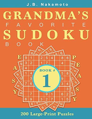 Grandma's Favorite Sudoku Book: 200 Large-Print Puzzles (Book 1)