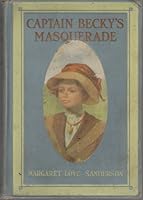 Captain Becky's Masquerade B0027Q5LFY Book Cover