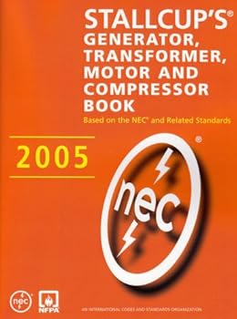 Paperback Stallcup's® Generator, Transformer, Motor and Compressor Book, 2005 Edition: . Book
