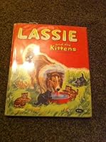 Lassie and the Kittens B000FAGUOU Book Cover
