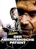 Der amerikanische Patient