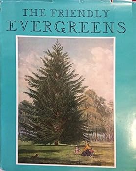 Hardcover The Friendly Evergreens, 1954, 237 pages with a lot of really great illustrations. Book