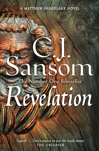 Revelation: A Gruesome Mystery of Murder and Sin from the Bestselling Historical Series: 4 (The Shardlake series, 4)