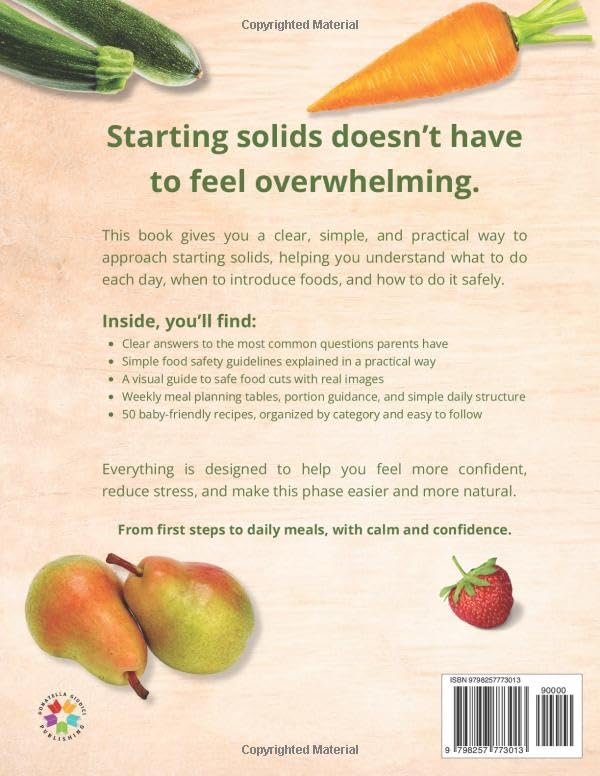 What to Feed Your Baby: 50 Simple Baby Food Recipes for a Stress-Free Start with Safe Food Cuts and Wholesome Mediterranean-Inspired Ingredients (6+ Months) image 3