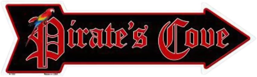 SMART BLONDE Pirates Cove Novelty Metal Arrow Sign A-150