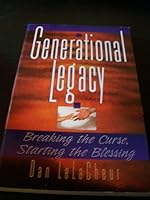 Generational legacy 0964228602 Book Cover