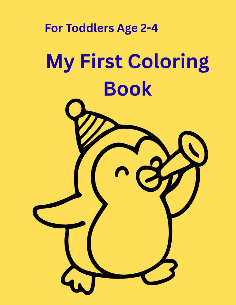My First animal Coloring Book: Cute Animals for Toddlers Ages 2-4
