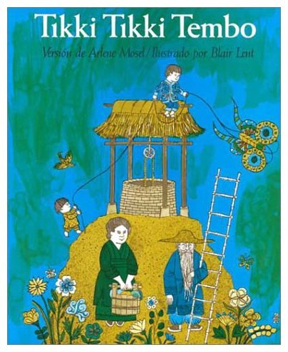 Tikki Tikki Tembo [Spanish]: Mosel, Arlene: 9781880507131: Amazon.com ...