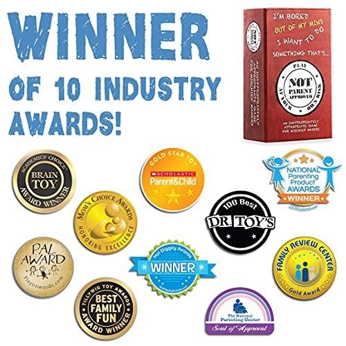 Not Parent Approved: A Fun Card Game and Gift for Kids 8-12, Tweens, Teens, Families and Mischief Makers – The Original, Hilarious Family Party Game