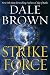 Strike Force (Patrick McLanahan Book 13)