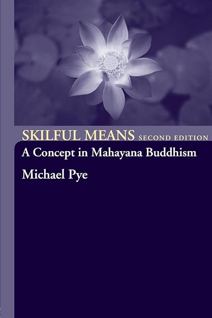Portada de Skilful Means: A Concept In Mahayana Buddhism