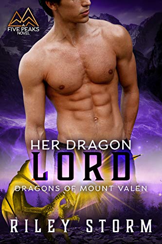Her Dragon Lord (Dragons of Mount Valen Book 2) Her Dragon Lord (Dragons of Mount Valen Book 2)