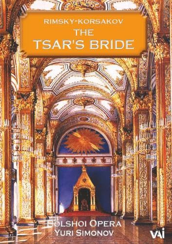 The Tsar's Bride: Bolshoi Opera (Yuri Simonov) [DVD]