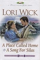 A Place Called Home / A Song for Silas