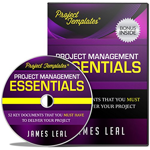 SAVES TIME & EFFORT with PROJECT TEMPLATESÂ® 52 Essential Project Management Documents â€“ OFFICE WORK CD ROM - Project Processes, Procedures, Strategies, Plans, & Forms