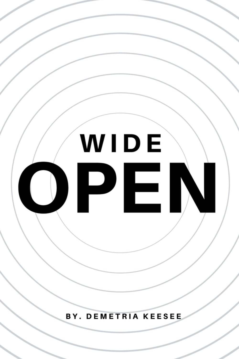 WIDE OPEN