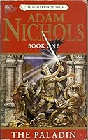 The Paladin (Whiteblade Saga) 0752815628 Book Cover
