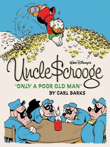 Walt Disney's Uncle Scrooge: Only a Poor Old Man