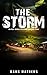 EMP:The Storm: A Post Apocalyptic Survival Story (The Fall Book 2)