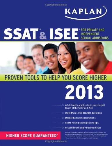 Kaplan SSAT & ISEE: For Private and Independent School Admissions ...
