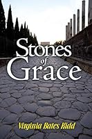 Stones of Grace 1512703540 Book Cover