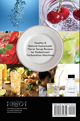 image for Hhf Press The Soda Maker Flavor Bible: Healthy and Natural Homemade Fl