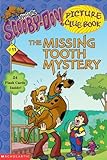 The Missing Tooth Mystery (Scooby-Doo! Picture Clue Book, No. 11)